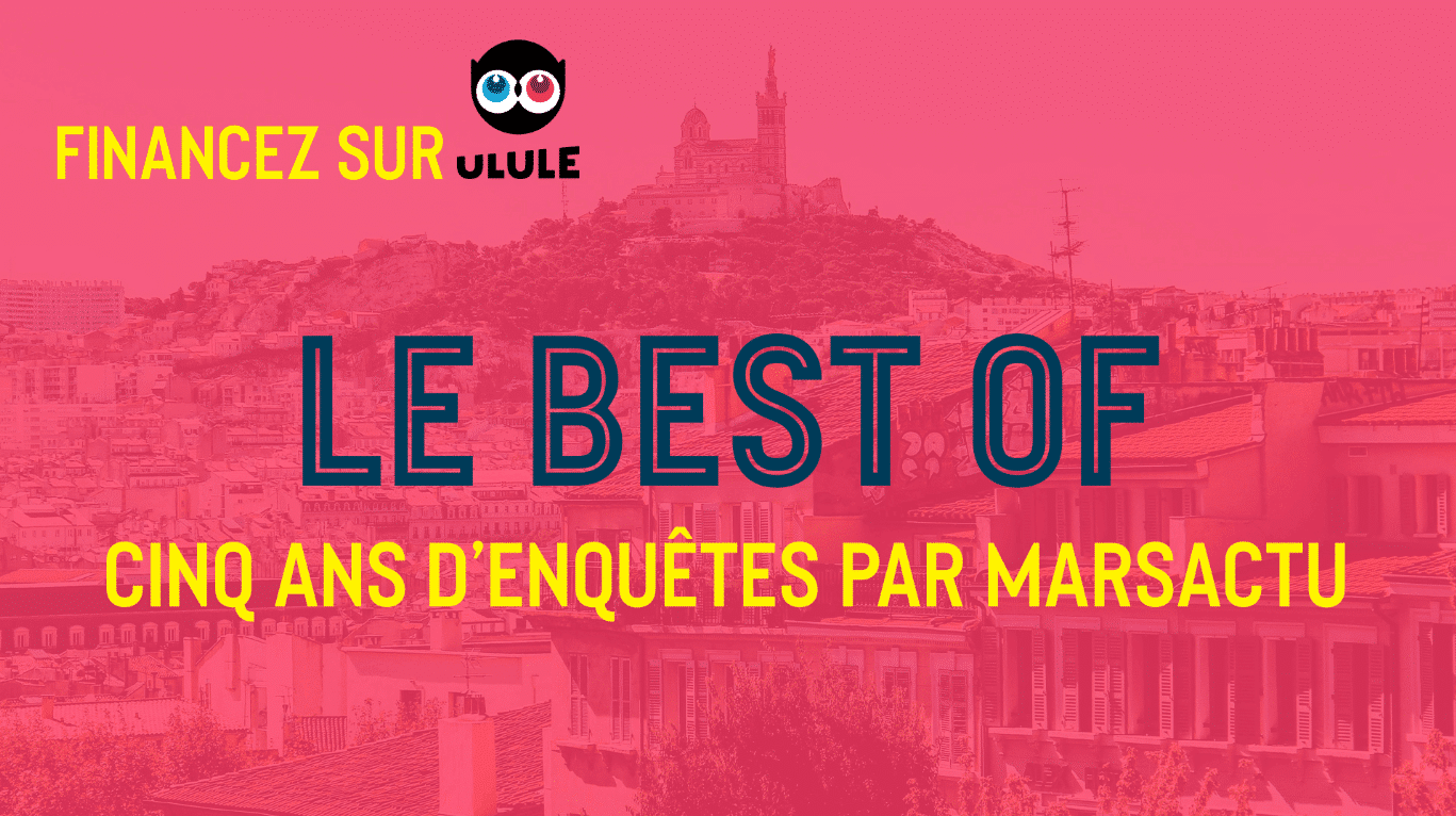 Cinq années de Marsactu en un best of