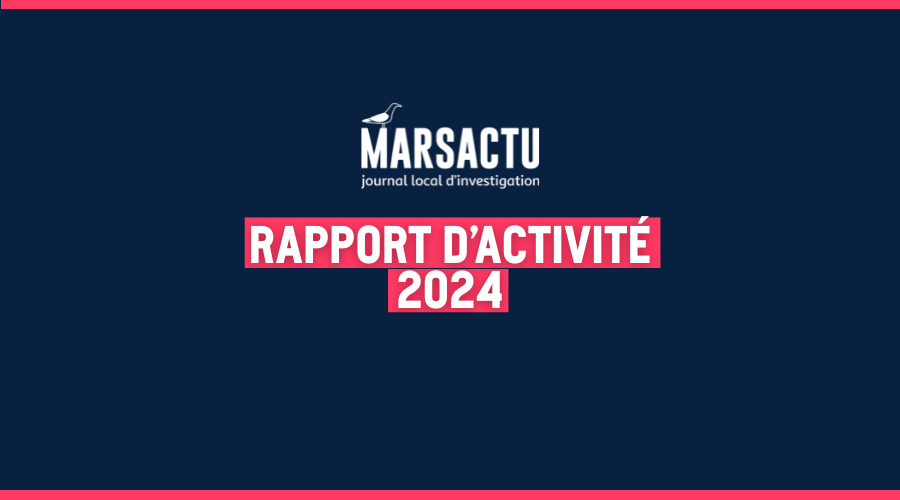 Marsactu publie ses comptes et son rapport d’activité 2024